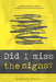 Did I miss The Signs?: The Ultimate Guide To Get A Better Understanding Of Emotional Abuse by Camille Harper