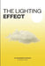 The Lighting Effect: An intergalactic adventure by Andrew Richard Fraser