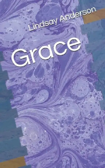 Grace by Lindsay Anderson