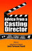 Advice from a Casting Director: Original Monologues, Performance Pieces, Industry Stories by Janet Torreano Pound