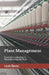 Plant Management: Essential Leadership in Manufacturing Facilities by Rachael Collinson