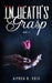 In Death's Grasp: Part II by Alyssa B. Cole