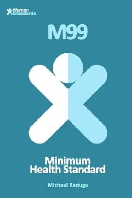 М99: Minimum Health Standard by Eva Fisher