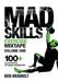 Mad Skills Exercise Mixtape - Volume 1: 100+ Illustrated At-home Workouts by Ben Musholt