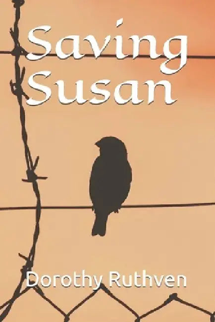 Saving Susan by Dorothy Ruthven