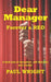 Dear Manager: Forever a Red by Paul Wright