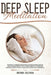 Deep Sleep Meditation: Powerful Hypnosis Psychology To Start Sleeping Better And Increase Productivity. Hypnotherapy To Overcome Insomnia, An by Brenda Goleman