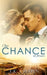 One Chance At Forever: A Realistic Christian Romance About Finding God And Love by T. K. Chapin