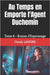 Au Temps en Emporte l'Agent Duchemin: Tome 4 - Roman d'Espionnage by Laveine, Claude