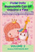Fiaba Della Buonanotte Con Gli Unicorni e Fate VOLUME 2 (Libro illustrato per bambini 3-7 anni) by Boy, Fantasios