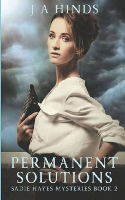 Permanent Solutions by J. A. Hinds
