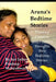 Aruna's Bedtime Stories: Planting Creative and Positive thoughts thru Bedtime Stories. by Pradeep Maheshwari