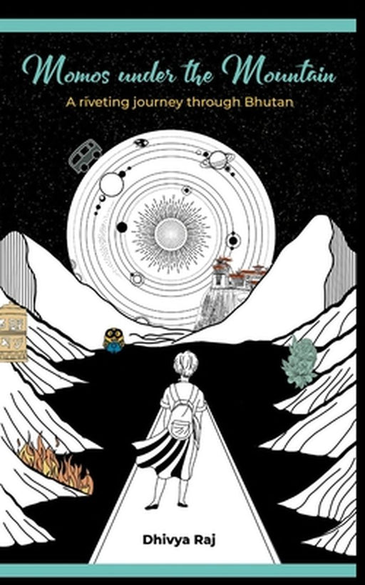 Momos under the mountain: A riveting journey through Bhutan by Dey, Robina