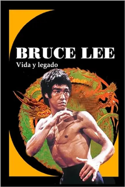 Bruce Lee: Vida y legado by Pérez Agustí, Adolfo
