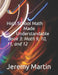 High School Math Made Understandable Book 3: Math 9, 10, 11, and 12 by Jeremy Martin