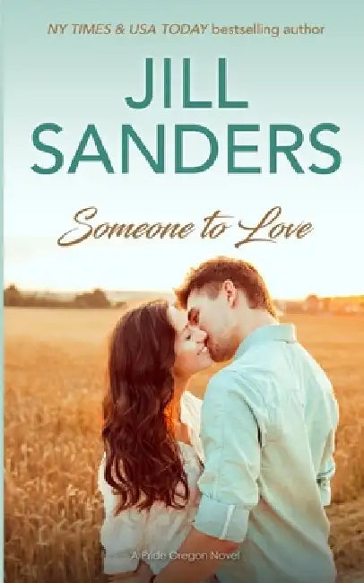 Someone to Love by Jill Sanders