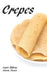 Crepes by Logan Effling
