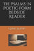 The Psalms in Poetic Form Bedside Reader by Gene Slavit