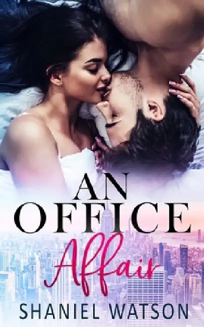 An Office Affair by Shaniel Watson