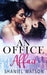 An Office Affair by Shaniel Watson
