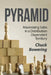 Pyramid: Maximizing Sales in a Distribution Dependent Territory by Chuck Bowering