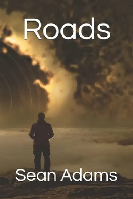 Roads by Sean Adams