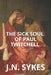 The sick soul of Paul Twitchell by J. N. Sykes