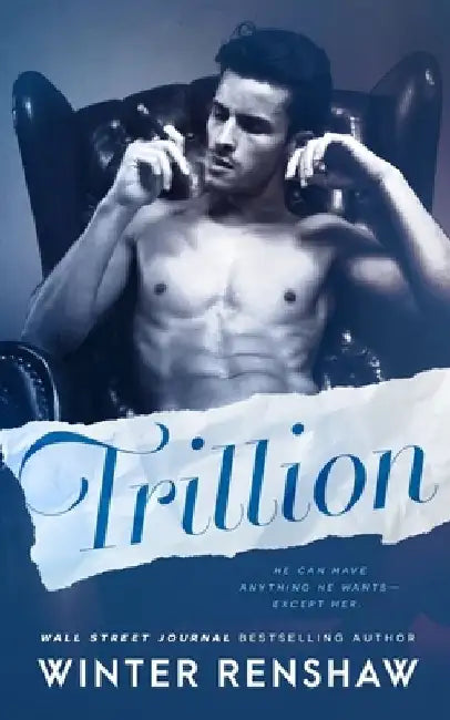 Trillion by Winter Renshaw