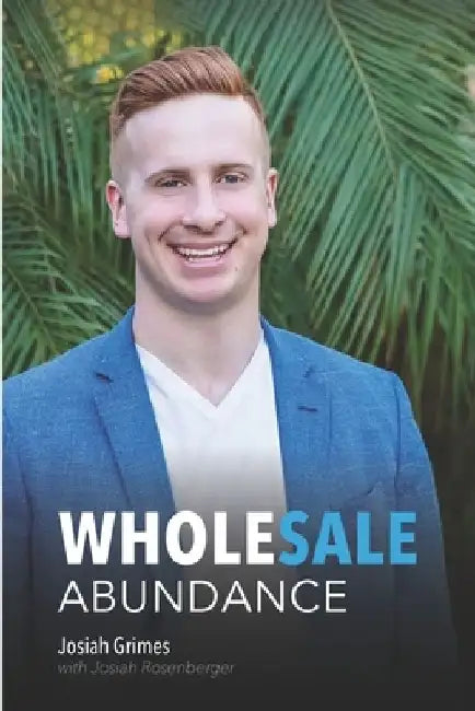 Wholesale Abundance by Josiah Rosenberger