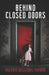 Behind Closed Doors by Valerie Williams-Turner