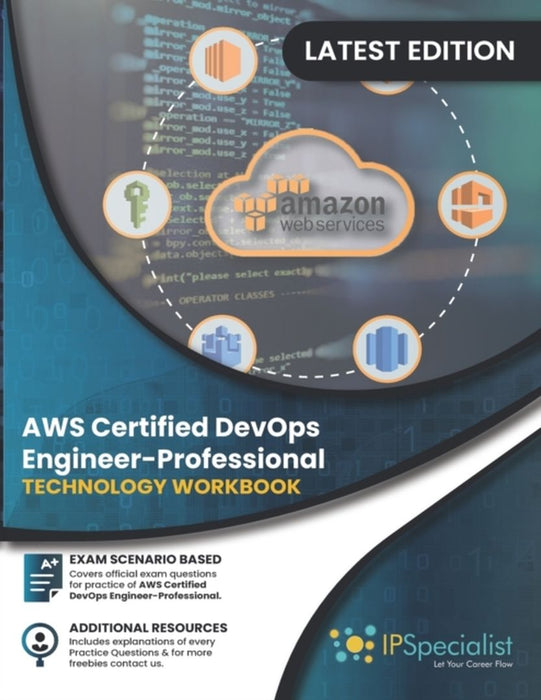 AWS Certified DevOps Engineer - Professional: Technology Workbook by Mooz, Pri
