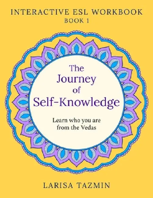 The Journey of Self-Knowledge: Advanced English Speaking and Reading by Joe, II Degise