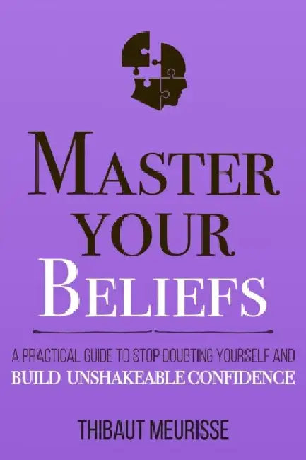 Master Your Beliefs by Roger; Priddy Priddy Books
