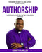 Authorship: Strategies for Writing and Self-Publishing Workbook by Kenneth a. Miller