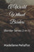 A World Without Borders: (Border Series 2-in-1) by Madellene Peñaflor