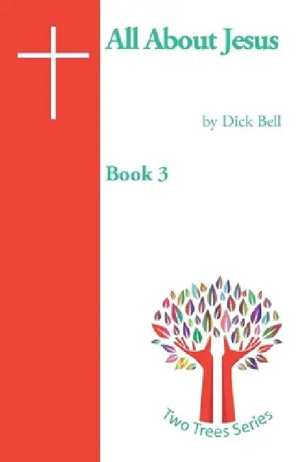 All About Jesus by Paul F. Adams