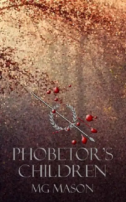 Phobetor's Children by Mg Mason