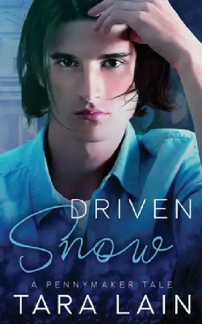 Driven Snow: A MM, Nerd loves Jock, Fairy Tale Retelling Romance by Tara Lain