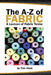 The Embrocraft A to Z of Fabric by Trevor Hunt