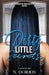 Dirty Little Secrets 3: "No Holds Barred" by A. Diamond in the Rough Publications