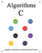 Algorithms C: Explains Algorithms with Beautiful Pictures Learn it Easy Better and Well by Yang Hu