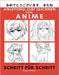 Anleitung zum Zeichnen von Anime für Anfänger Schritt für Schritt: Manga- und Anime-Zeichentutorials Buch 1 by Williams, Sophia