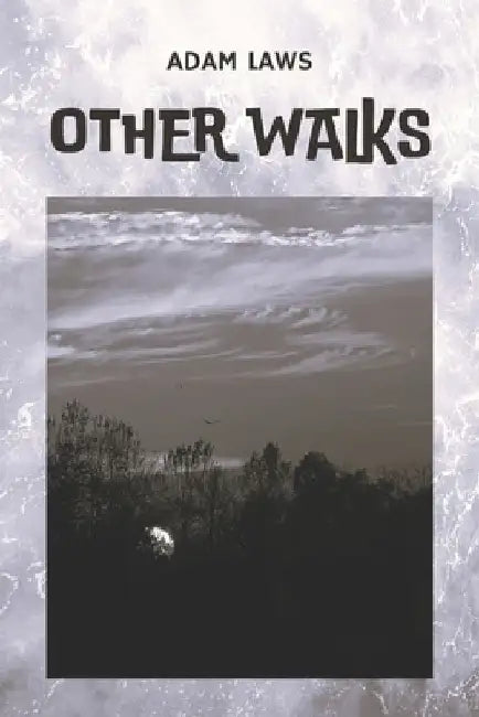 Other Walks by Adam Laws
