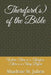 Therefore(s) of the Bible: Where There is a Therefore, There is a Story Before by Sharlene St Julien
