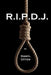 R.I.P.D.J. by Daryl J. Utter