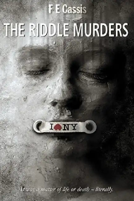 The Riddle Murders by F. E. Cassis