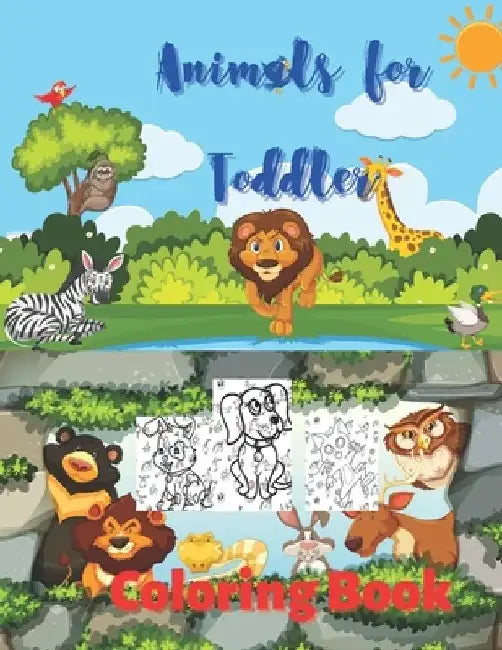 Animals for Toddler Coloring Book: Cute Animals: Relaxing Colouring Book for Girls, Cute Horses, Birds, Owls, Elephants, Dogs, Cats, Turtles, Bears, R by McCall McCall
