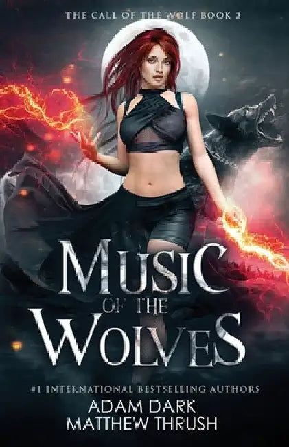 Music of the Wolves: A Paranormal Urban Fantasy Shapeshifter Romance by Matthew Thrush