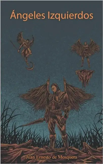 Ángeles Izquierdos by de Mosquera, Juan Ernesto