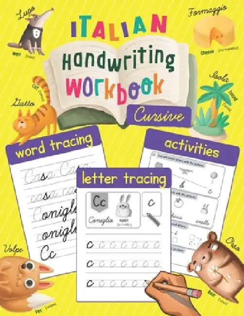 Italian Handwriting Workbook: Cursive: Trace & Learn to Write Italian - Lots of Italian Letter Tracing, Word Tracing, and other Activities for Kids by Chatty Parrot